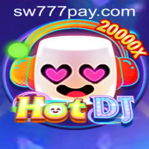 Exploring the World of HotDJ and Its Connection to sw777 PH Login