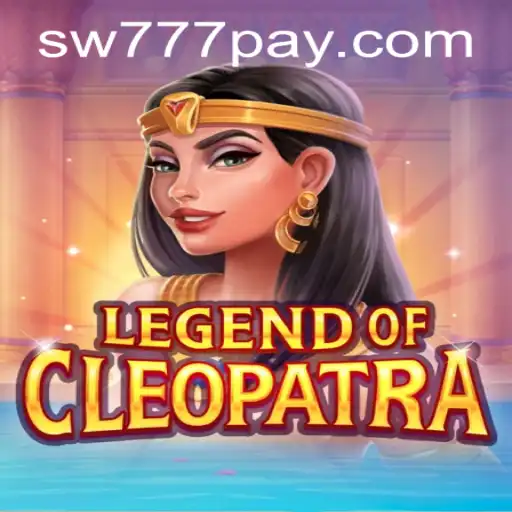LegendOfCleopatra: Explore the Enchanting Ancient World in Sw777 PH Login