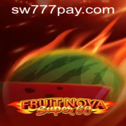 Exploring the Thrilling World of FruitNovaSuper60 and sw777 PH Login