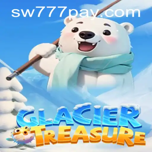 Unveiling GlacierTreasure: An Exciting New Adventure with sw777 PH Login